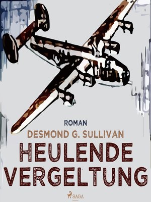 cover image of Heulende Vergeltung--Fliegergeschichten 7 (Ungekürzt)
